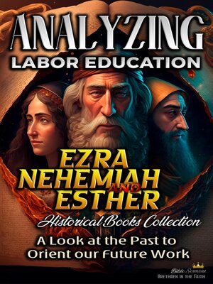 cover image of Analyzing Labor Education in Ezra, Nehemiah, Esther